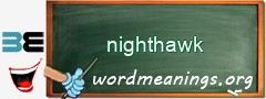 WordMeaning blackboard for nighthawk